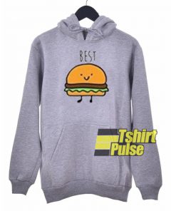Best Friend Burger hooded sweatshirt clothing unisex hoodie on sale