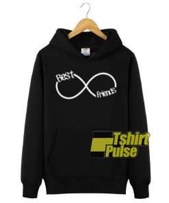 Best Friends Infinity hooded sweatshirt clothing unisex hoodie on sale