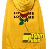 Loves Me Not Rose hooded clothing unisex hoodie