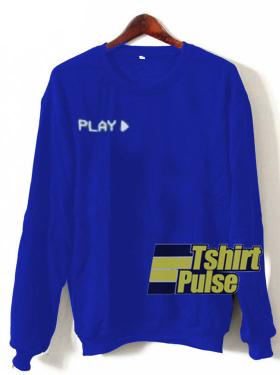 Play sweatshirt