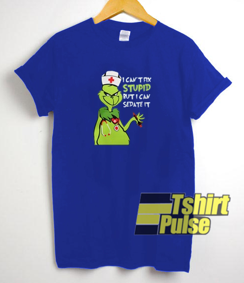Grinch I Can’t Fix Stupid t-shirt for men and women tshirt