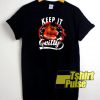 Hockey keep it gritty t-shirt for men and women tshirt