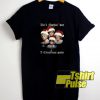 The Golden Girl Ain't nothin' but a christmas party t-shirt for men and women tshirt