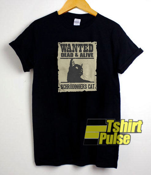 Wanted dead and alive t-shirt for men and women tshirt