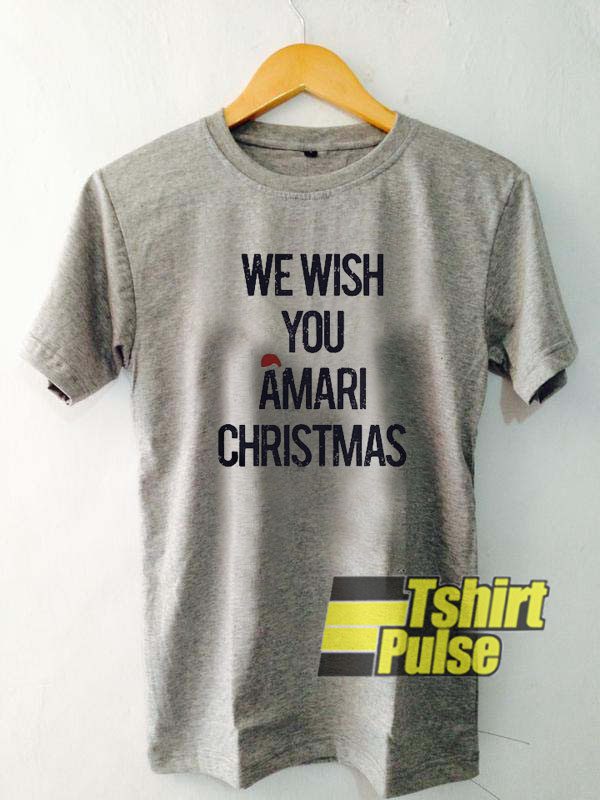 We Wish You Amari Christmas t-shirt for men and women tshirt