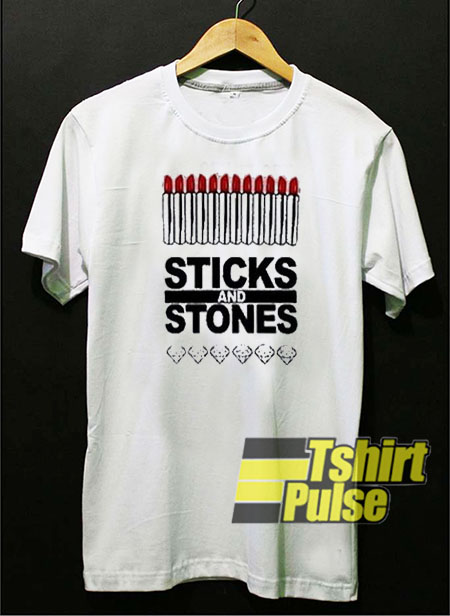 sticks and stones t-shirt for men and women tshirt