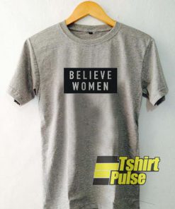 Believe Women t-shirt for men and women tshirt