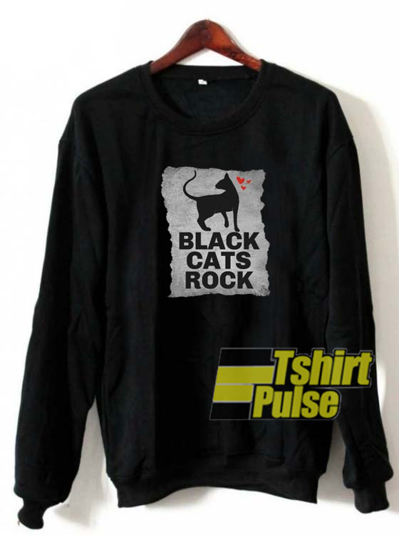 Black Cats Rock sweatshirt