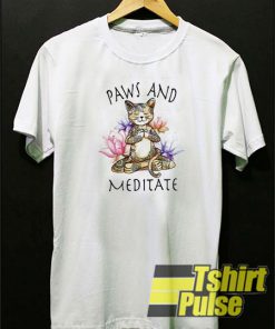 Cat Paws and Meditate t-shirt for men and women tshirt