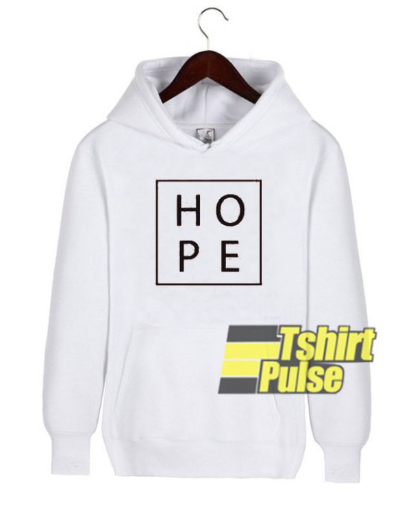 Hope hooded sweatshirt clothing unisex hoodie