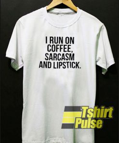 I run on coffee t-shirt for men and women tshirt