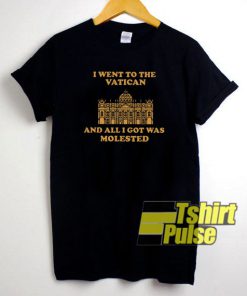 I went to the vatican t-shirt for men and women tshirt