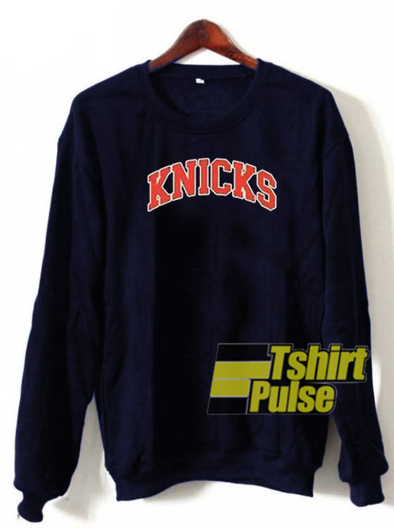 Knicks sweatshirt