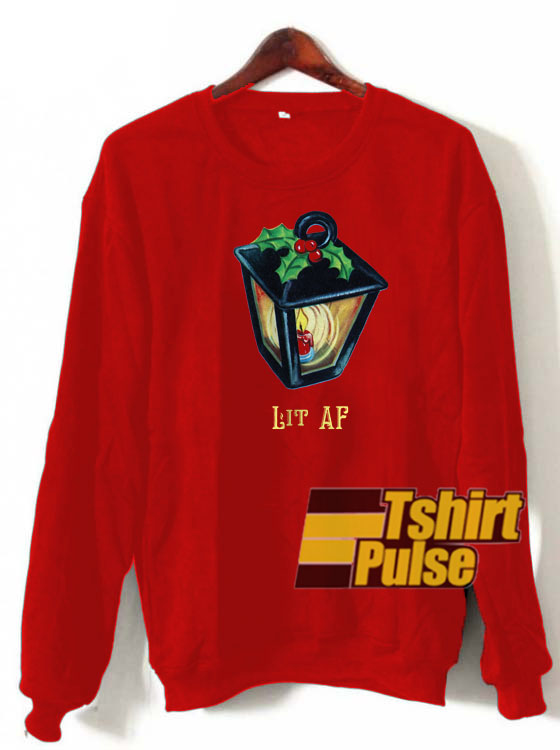 Lit AF Christmas sweatshirt