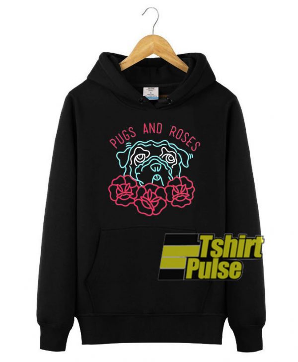 Pugs And Roses hooded sweatshirt clothing unisex hoodie