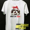 Shih tzu mom t-shirt for men and women tshirt
