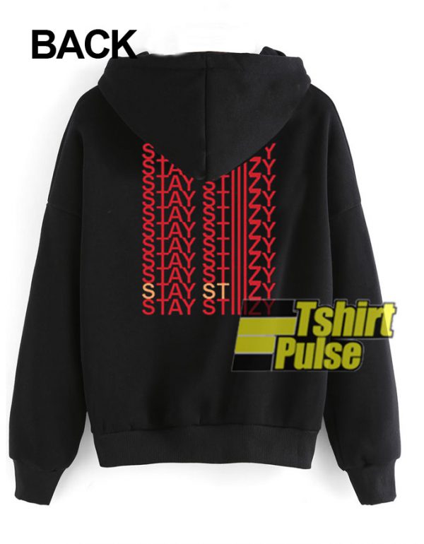 Stay Stiiizy hooded sweatshirt clothing unisex hoodie