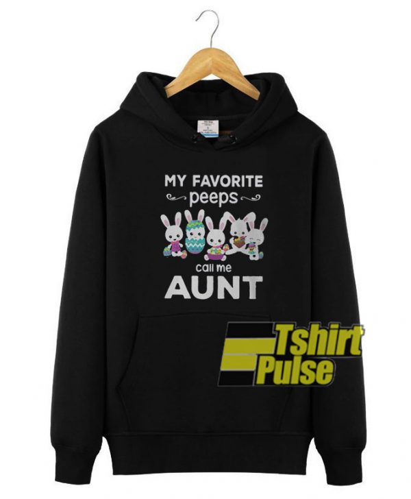 My favorite peeps hooded sweatshirt clothing unisex hoodie