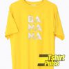 Ba Na Na t-shirt for men and women tshirt