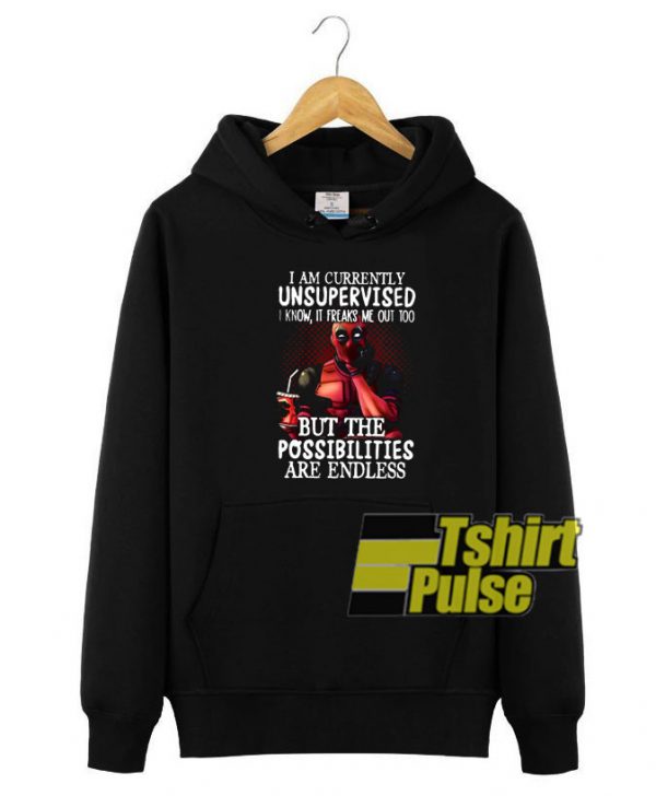 Deadpool I am Currently hooded sweatshirt clothing unisex hoodie