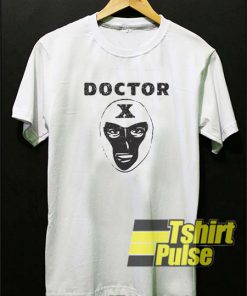 Doctor X t shirt