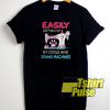Easily Sewing Machines t-shirt for men and women tshirt