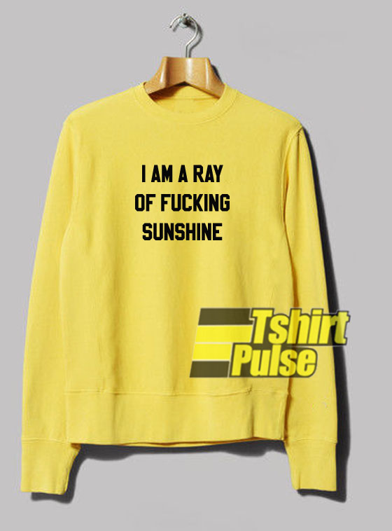Fucking Sunshine Yellow sweatshirt
