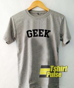 Geek Grey t-shirt for men and women tshirt