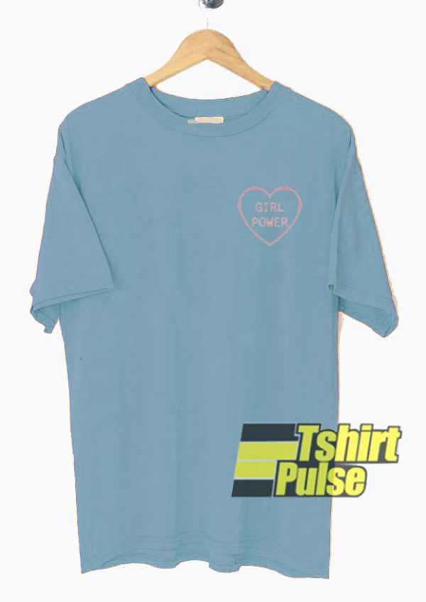 Girl Power Love t-shirt for men and women tshirt