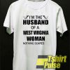 Husband Of A West Virginia t-shirt for men and women tshirt