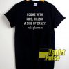 I Come With Kids t-shirt for men and women tshirt