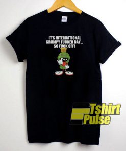 It’s international grumpy t-shirt for men and women tshirt