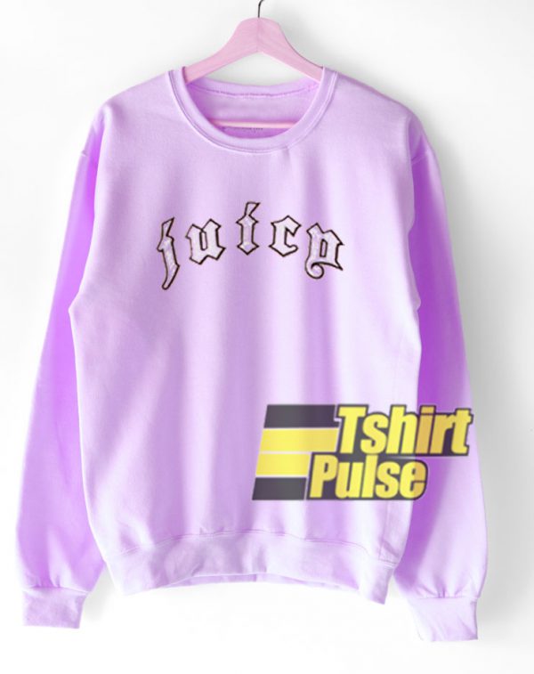 Juicy Font sweatshirt
