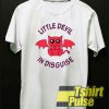 Little Devil In Disguise t-shirt for men and women tshirt