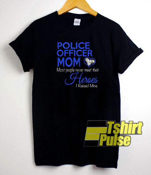 Police officer Mom t-shirt for men and women tshirt