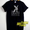 Rabbits Death Awaits You t-shirt for men and women tshirt