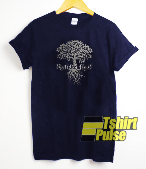 Rooted in Christ t-shirt for men and women tshirt