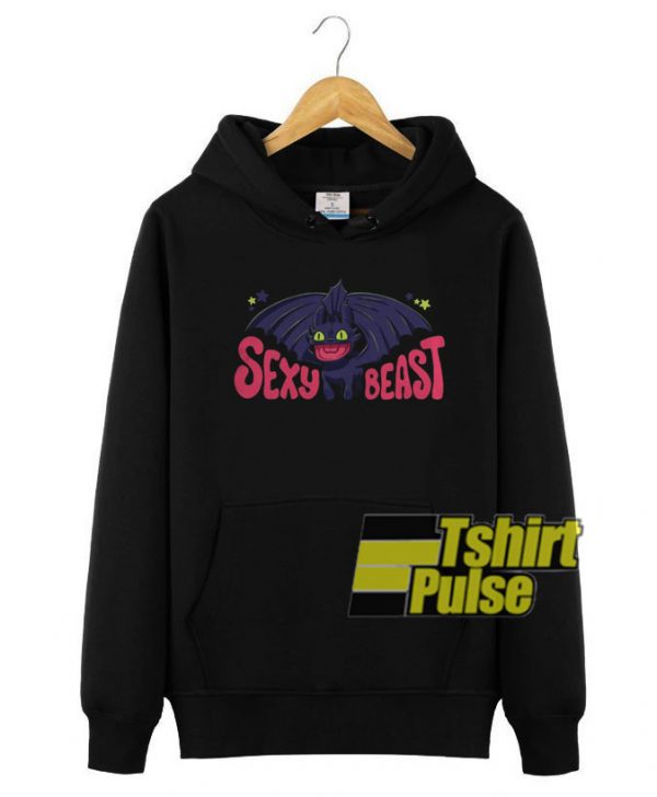 Sexy beast Guys hooded sweatshirt clothing unisex hoodie