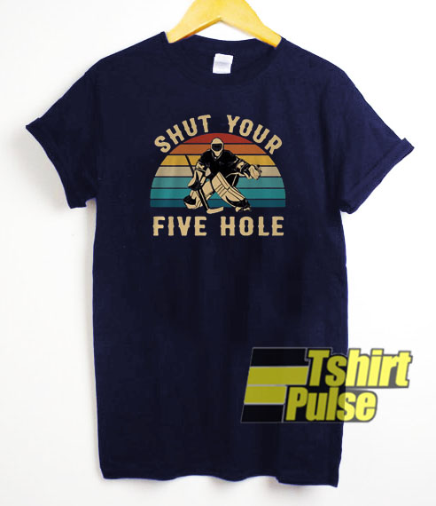 Shut your five hole t-shirt for men and women tshirt