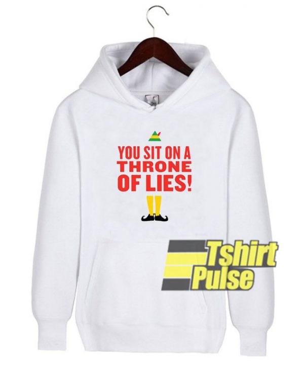 You Sit on a Throne of Lies hooded sweatshirt clothing unisex hoodie