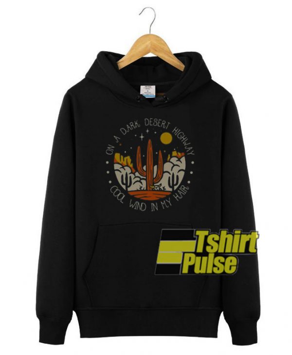 Cactus On A Dark Desert hooded sweatshirt clothing unisex hoodie