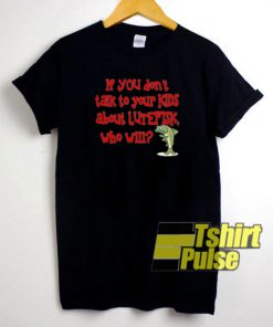 Don't Talk Kids Lutefisk t-shirt for men and women tshirt