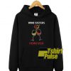 Gold And Red Wine Sisters Forever hooded sweatshirt clothing unisex hoodie