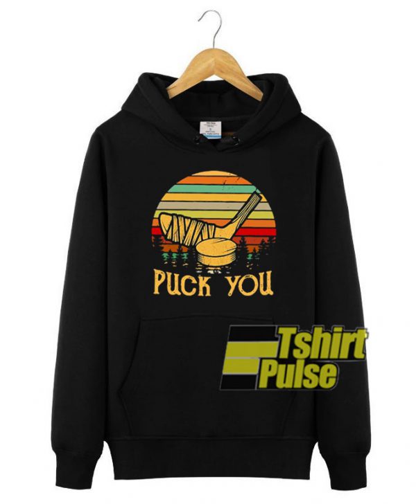 Hockey Puck You hooded sweatshirt clothing unisex hoodie
