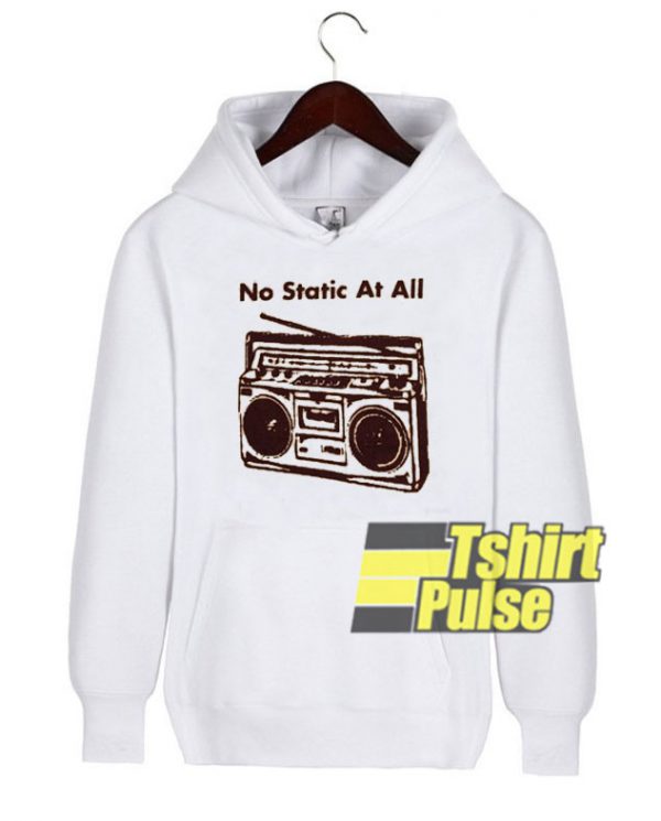 No Static At All hooded sweatshirt clothing unisex hoodie