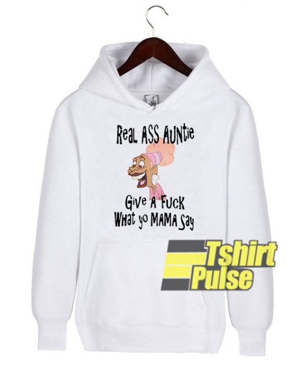 Real Ass Auntie hooded sweatshirt clothing unisex hoodie
