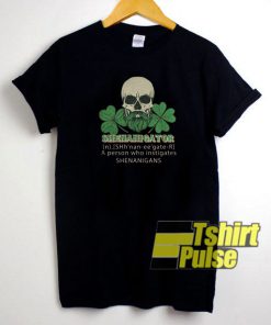 Shenanigator definition t-shirt for men and women tshirt
