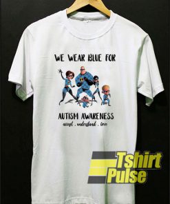 The Incredibles We Wear Blue t-shirt for men and women tshirt