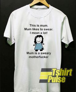 This Is Mum t-shirt for men and women tshirt