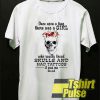 Loved skulls and had Tattoos t-shirt for men and women tshirt